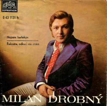 Album Milan Drobný: Nejsem Harlekýn / Řekněte, Odkud Vás Znám