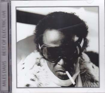 Album Miles Davis: Best Of Electric Live