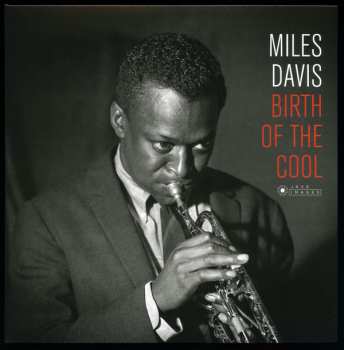 LP Miles Davis: Birth Of The Cool DLX | LTD