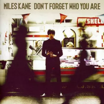 Don't Forget Who You Are