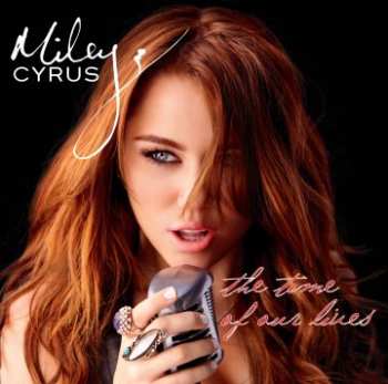 CD Miley Cyrus: The Time Of Our Lives
