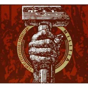 Album Militia: Power! Propaganda! Production!