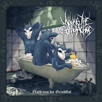 CD Milking The Goatmachine: Nach Uns Die Grindflut