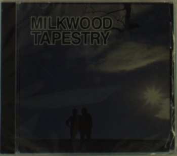 Album Milkwood Tapestry: Milkwood Tapestry
