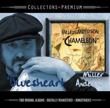 Album Miller Anderson: Bluesheart / Chameleon