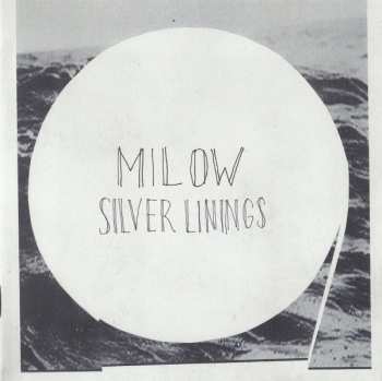 CD Milow: Silver Linings