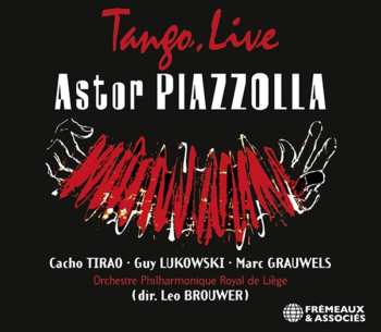 Album Astor Piazzolla: Live At The Bouffes Du Nord