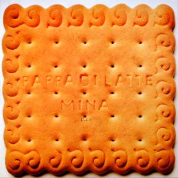 2LP Mina: Pappa Di Latte CLR | LTD