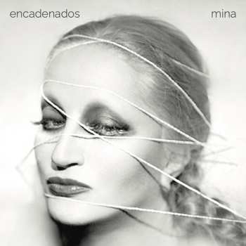 LP Mina: Encadenados