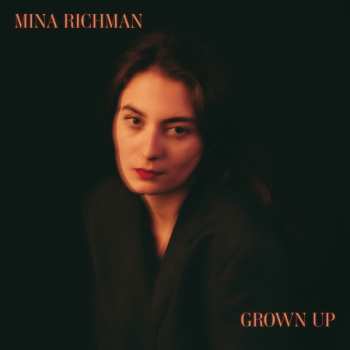 LP Mina Richman: Grown Up