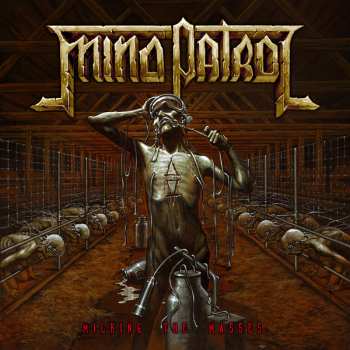 CD Mind Patrol: Milking The Masses