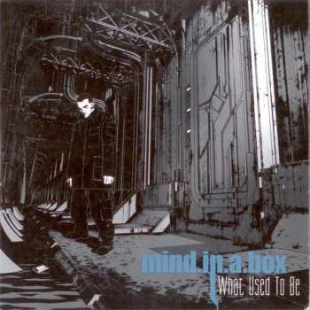 Album mind.in.a.box: What Used To Be
