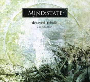 2CD/Dobozkészlet Mind:State: Decayed - Rebuilt LTD