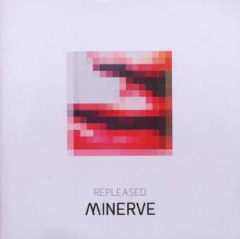 2CD Minerve: Repleased
