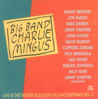 4CD/Dobozkészlet Mingus Big Band:  The Complete Remastered Recordings On Black Saint & Soul Note