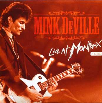 2LP/CD Mink DeVille: Live At Montreux 1982 LTD | NUM