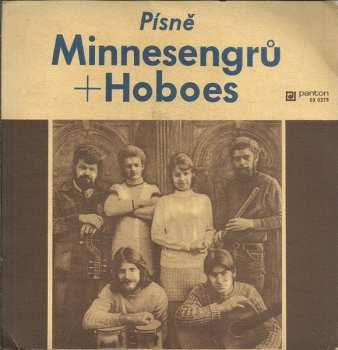 Album Minnesengři: Písně Minnesengrů + Hoboes