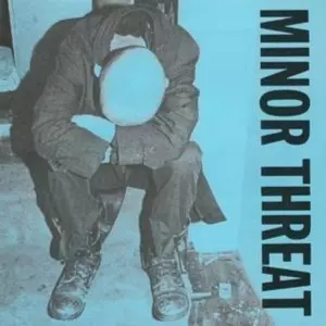 Minor Threat: Minor Threat