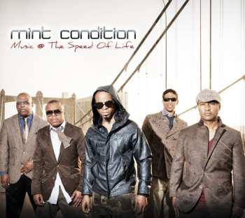Album Mint Condition: Music @ The Speed Of Life