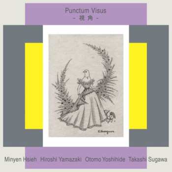 Album Otomo Yoshihide: Punctum Visus 視角