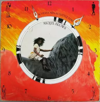 Miquel Brown: So Many Men, So Little Time