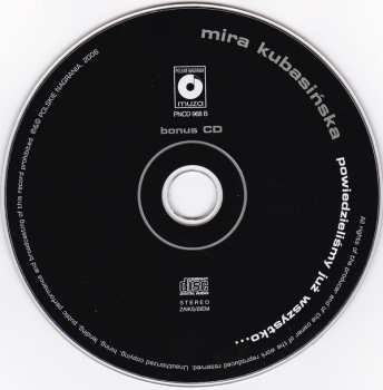 2CD Mira Kubasińska: Powiedzieliśmy Już Wszystko...