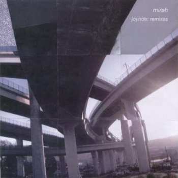 2CD Mirah: Joyride: Remixes