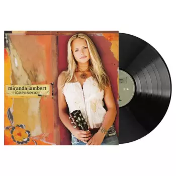 Miranda Lambert: Kerosene