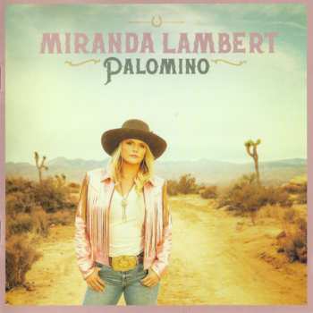 CD Miranda Lambert: Palomino