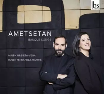 Ruben Fernandez Aguirre: Ametsetan: Basque Songs