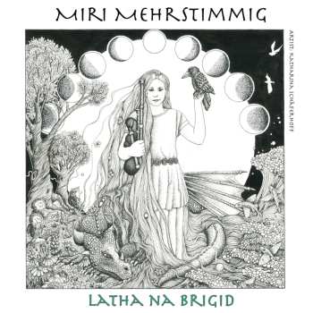Album Miri Mehrstimmig: Latha Na Brigid