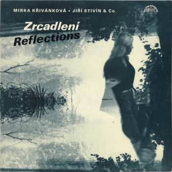 Album Jiří Stivín & Co. Jazz System: Zrcadlení = Reflections