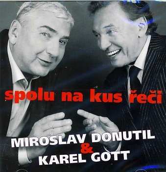 CD Karel Gott: Spolu Na Kus Řeči 