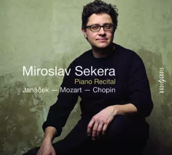 Janáček, Mozart, Chopin: Piano Recita