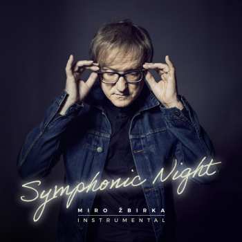 CD Miroslav Žbirka: Symphonic Night