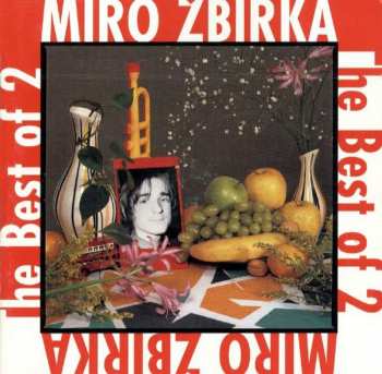 Album Miroslav Žbirka: The Best Of 2