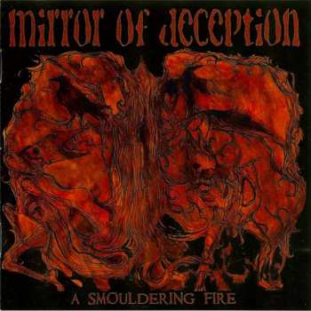 2CD Mirror Of Deception: A Smouldering Fire DIGI
