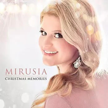 Mirusia Louwerse: Christmas Memories