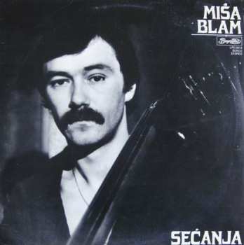 Album Miša Blam: Sećanja