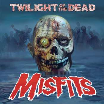 LP Misfits: Twilight Of The Dead LTD | CLR