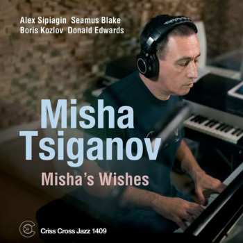 CD Misha Tsiganov: Misha's Wishes