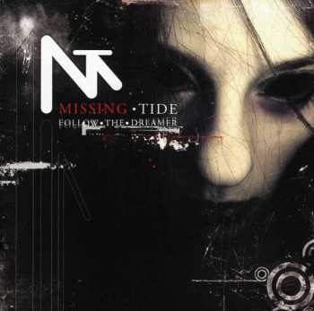 Album Missing Tide: Follow The Dreamer