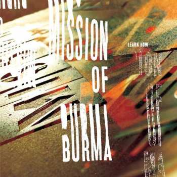 2CD Mission Of Burma: Learn How: The Essential Mission Of Burma