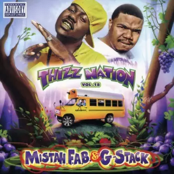 Mistah Fab: Thizz Nation Vol. 18