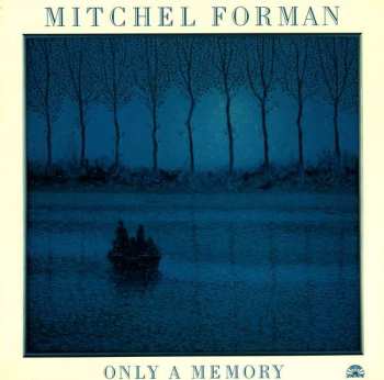 Album Mitchel Forman: Only A Memory