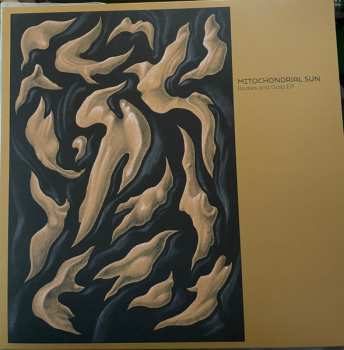 Album Mitochondrial Sun: Bodies And Gold EP