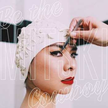 Album Mitski: Be The Cowboy