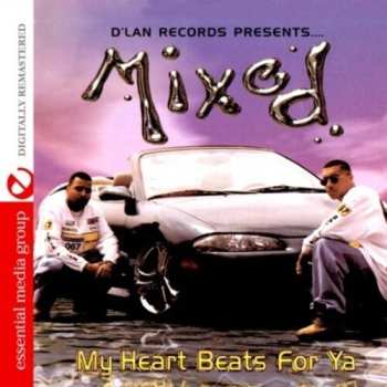 Album Mixed: My Heart Beats For Ya