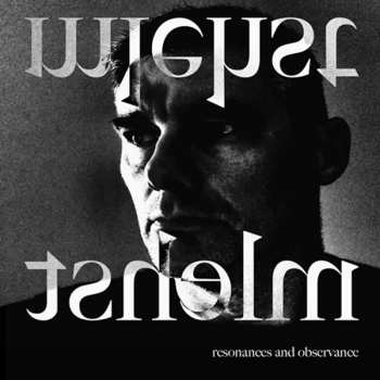 Album Mlehst: Resonances And Observance