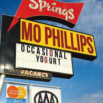 Album Mo Phillips: Occasional Yogurt